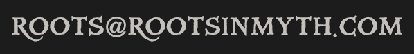 roots@rootsinmyth.com